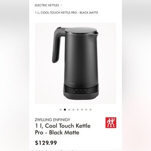 ZWILLING ENFINIGY
11, Cool Touch Kettle Pro - Black Matte
$129.99 gently used